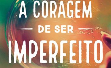 A coragem de ser imperfeito