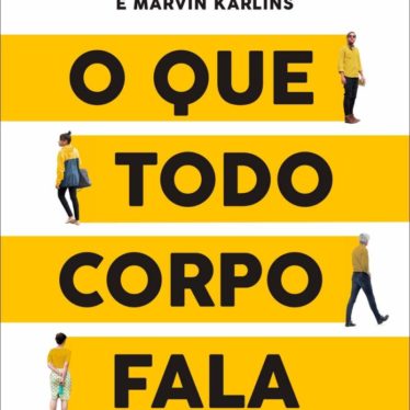 O que todo corpo fala