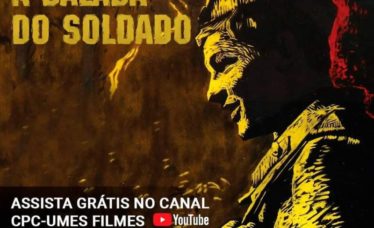 A BALADA DO SOLDADO (Grigori Chukhray