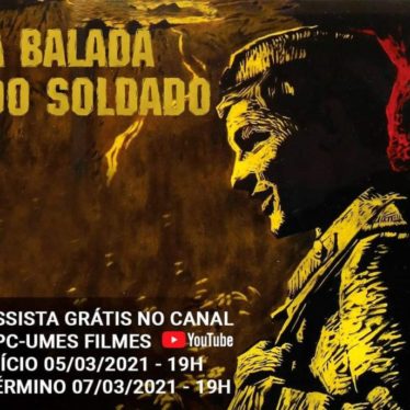 A BALADA DO SOLDADO (Grigori Chukhray