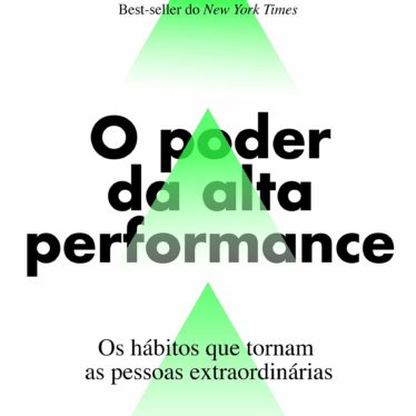 O PODER DA ALTA PERFORMANCE