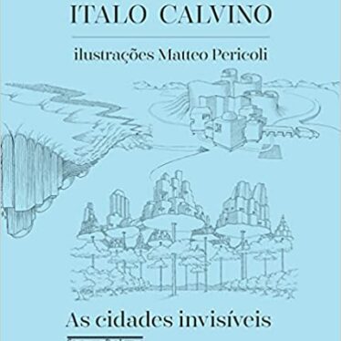 As cidades invisíveis