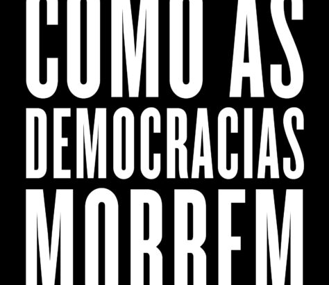 Como as democracias morrem