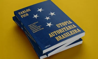 A UTOPIA AUTORITÁRIA BRASILEIRA