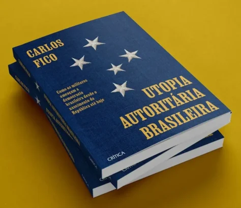 A UTOPIA AUTORITÁRIA BRASILEIRA