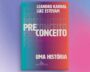 Preconceito : uma história